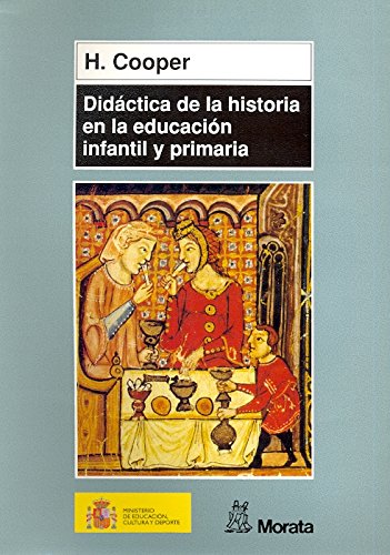 [9788471124760] DIDACTICA DE LA HISTORIA EN LA EDUCACION INFANTIL Y PRIMARIA