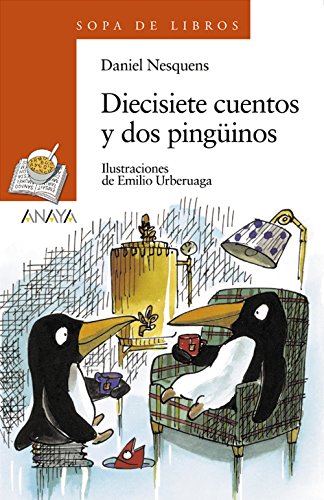 [9788420700175] DIECISIETE CUENTOS Y DOS PINGUINOS (SOPA DE LIBROS)