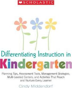 [9780439870290] DIFFERENTIATING INSTRUCTION IN KINDERGARTEN