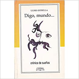 [9789978806043] DIGO MUNDO, ANTOLOGIA POETICA