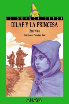 [9788420784632] DILAF Y LA PRINCESA (COL. DUENDE VERDE)