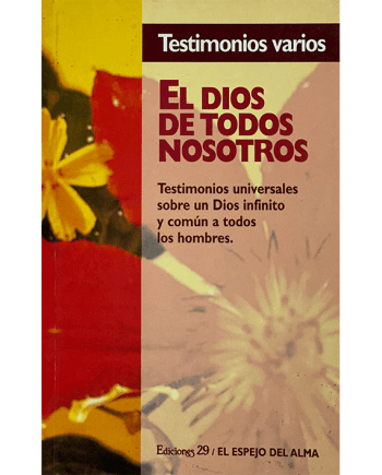 [9788471754004] DIOS DE TODOS NOSOTROS, EL TESTIMONIOS VARIOS
