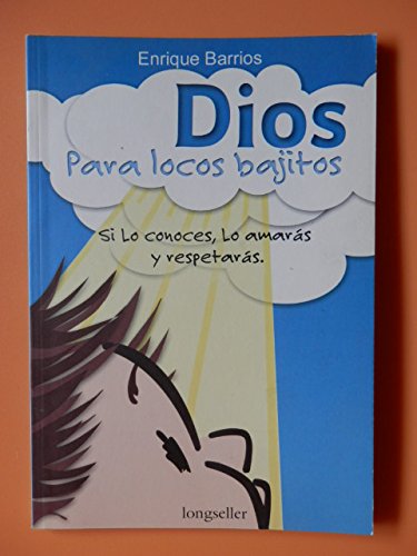 [9789879851685] DIOS PARA LOCOS BAJITOS