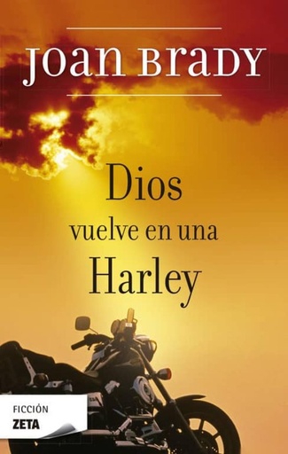 [9788498721799] DIOS VUELVE EN UNA HARLEY