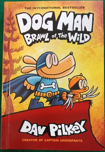 [9781338741087] DOG MAN 6: BRAWL OF THE WILD