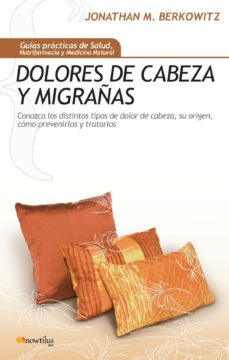 [9788497634489] DOLORES DE CABEZA Y MIGRAÑAS