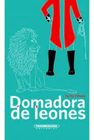 [9789583043734] DOMADORA DE LEONES
