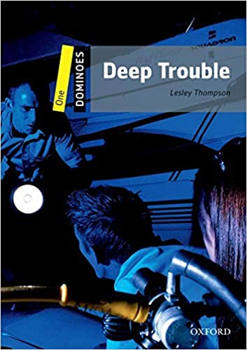 [9780194247252] DOMINOES 1 NE DEEP TROUBLE PK