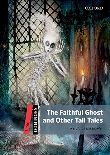 [9780194247832] DOMINOES 3 NE FAITHFUL GHOS PACK