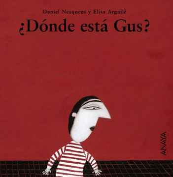 [9788466745727] DONDE ESTA GUS