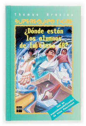 [9788467505894] DONDE ESTAN LOS ALUMNOS DE LA CLASE 6A
