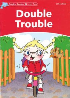 [9780194400916] DOUBLE TROUBLE
