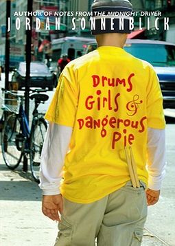 [9780439755207] DRUMS, GIRLS & DANGEROUS PIE