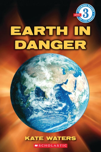 [9780545072311] EARTH IN DANGER  LEVEL 3