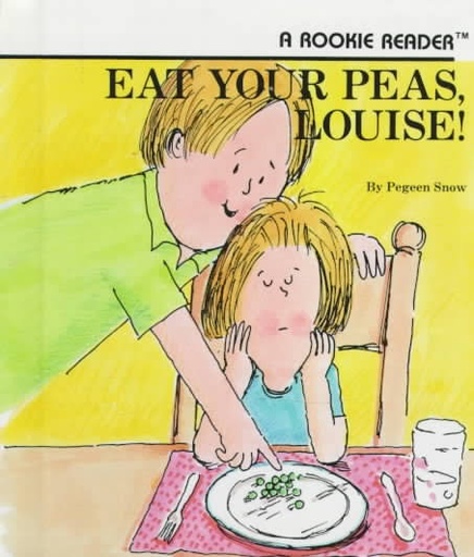 [9780531267097] EAT YOUR PEAS LOUISE