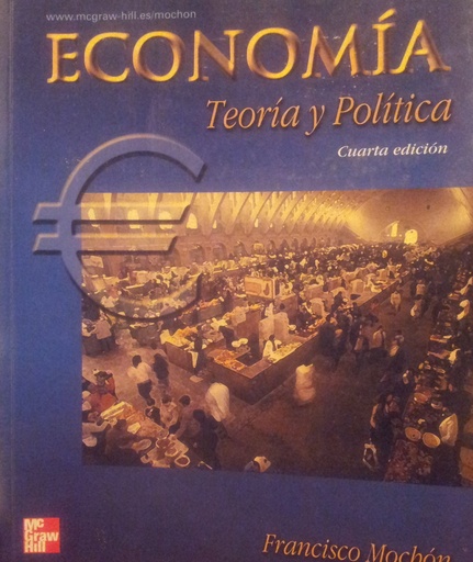 [9788448127770] ECONOMIA TEORIA Y POLITICA 4TA. EDICION