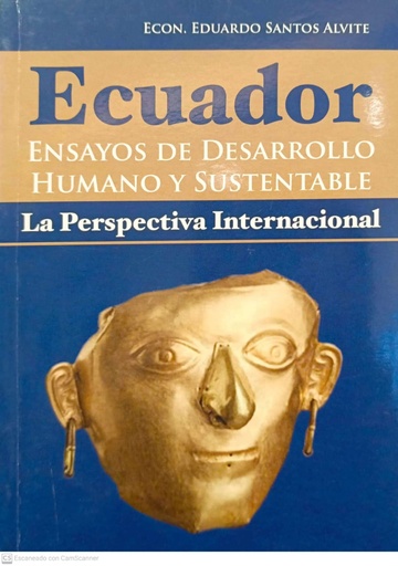 [9789942132475] ECUADOR ENSAYOS DE DESARROLLO HUMANO Y SUSTENTABLE