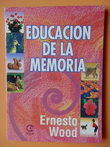 [9501709779] EDUCACION DE LA MEMORIA                                     
