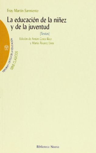 [9788497420709] EDUCACION DE LA NIÑEZ Y DE LA JUVENTUD, LA