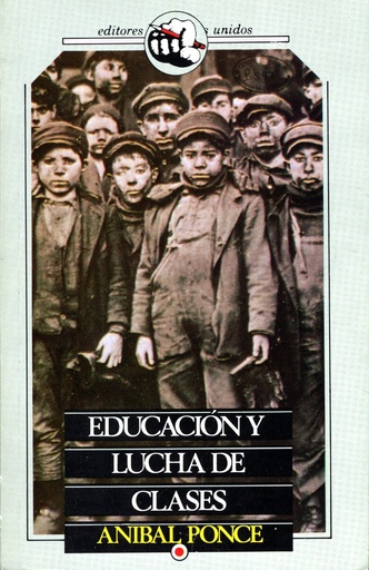 [9789681500627] EDUCACION Y LUCHA DE CLASES