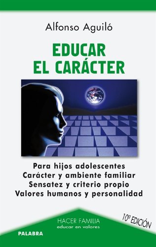 [9788498402445] EDUCAR EL CARACTER