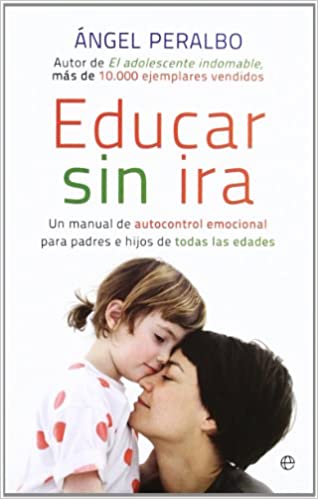 [9788499707570] EDUCAR SIN IRA