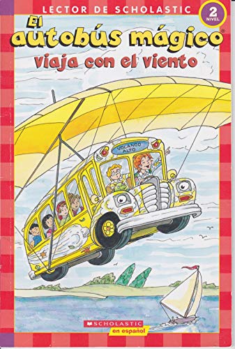 [9780545240406] EL AUTOBUS MAGICO VIAJA CON EL VIENTO