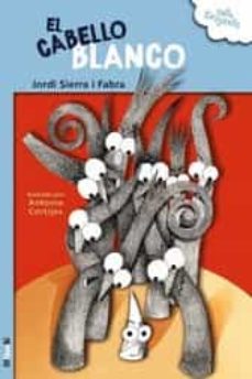[9788412152937] EL CABELLO BLANCO