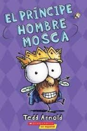 [9781338208665] EL PRÍNCIPE HOMBRE MOSCA (HOMBRE MOSCA #15) (SPANISH EDITION)