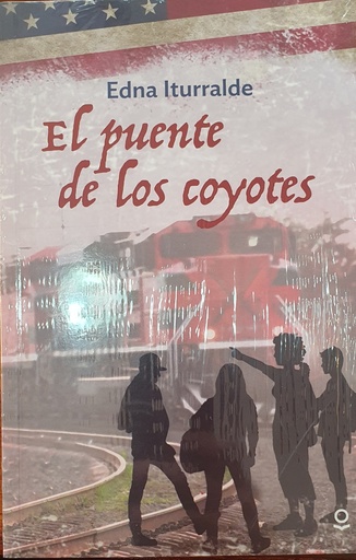 [9789942311108] EL PUENTE DE LOS COYOTES