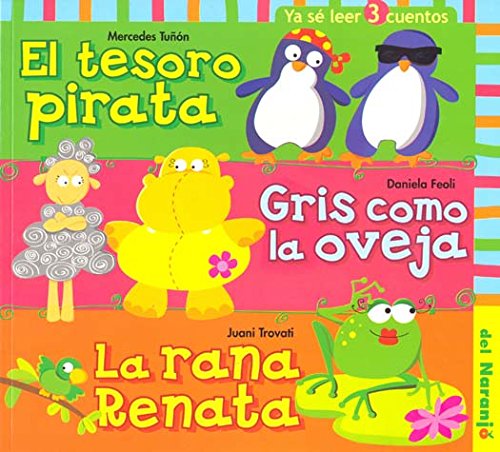 [9789871343126] EL TESORO PIRATA- GRIS COMO LA OVEJA- LA RANA RENATA