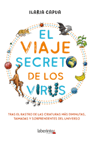 [9788413301099] EL VIAJE SECRETO DE LOS VIRUS