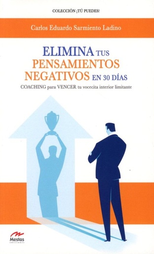 [9788417782498] ELIMINA TUS PENSAMIENTOS NEGATIVOS EN 30 DIAS 
