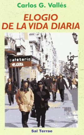 [9788429313529] ELOGIO DE LA VIDA DIARIA