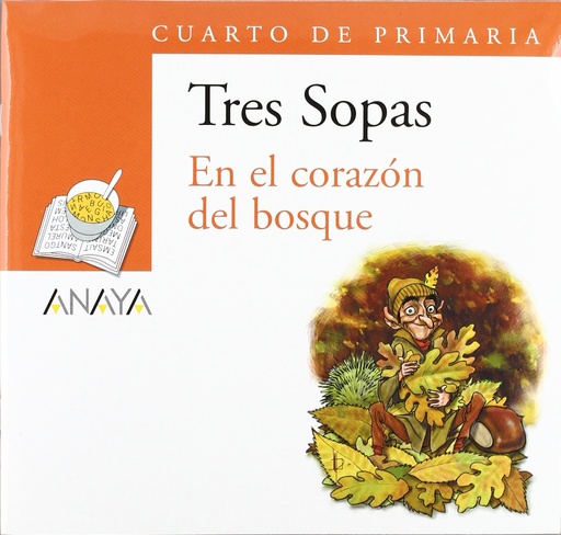 [9788466764933] EN EL CORAZON DEL BOSQUE (TRES SOPAS)