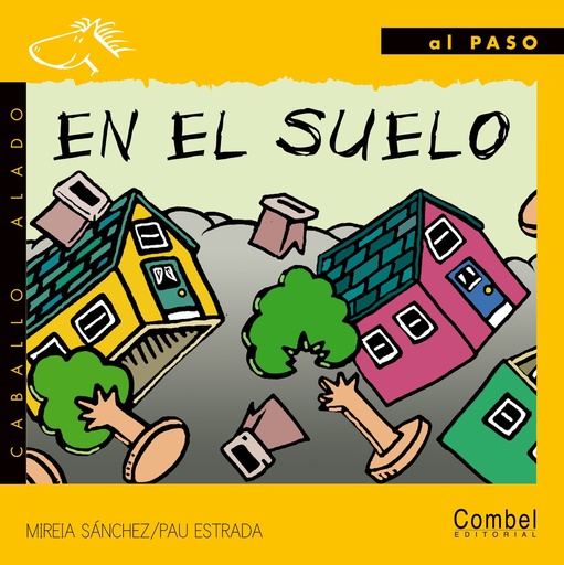 [9788478644216] EN EL SUELO (COL. AL PASO 2)