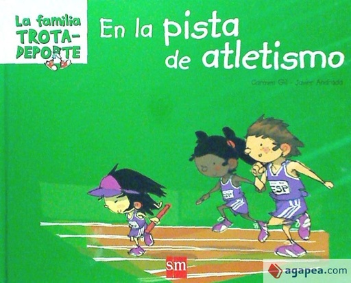 [9788467514148] EN LA PISTA DE ATLETISMO