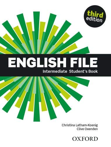 [9780194519755] ENGLISH FILE INTERMEDIATE STUDENTS BOOK