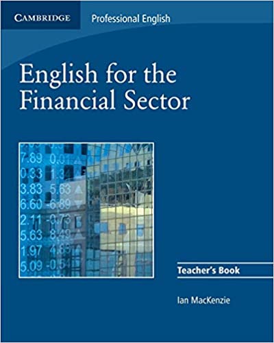 [9780521547260] ENGLISH FOR FINANCIAL SECTOR TEACHERS BOOK