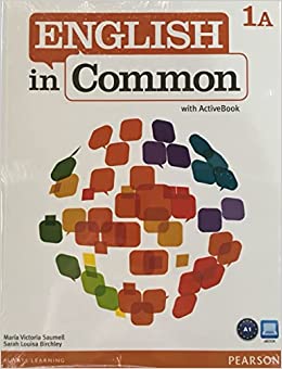 [9780132628600] ENGLISH IN COMMON 1A SB/WB W/ACTIVEBOOK AND MYLAB, 1/E