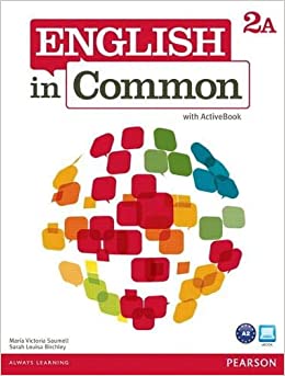 [9780132628686] ENGLISH IN COMMON 2A WITH ACTIVEBOOK