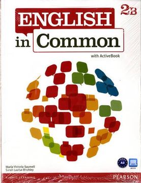 [9780132628709] ENGLISH IN COMMON 2B SB/WB W/ACTIVEBOOK AND MYLAB, 1/E