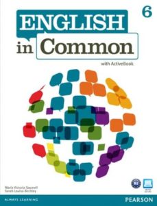 [9780132627313] ENGLISH IN COMMON GR 6 SB WITH ACTIVE BOOK