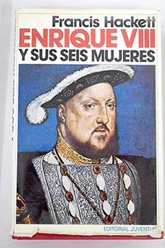 [9788426109873] ENRIQUE VIII Y SUS SEIS MUJERES