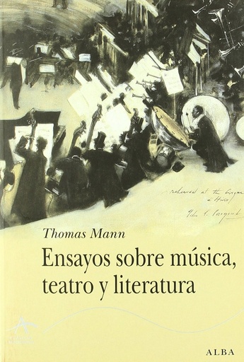 [9788484281542] ENSAYOS SOBRE MUSICA, TEATRO Y LITERATURA
