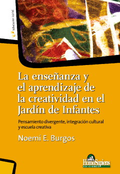 [9789508085139] ENSEÑANZA Y EL APRENDIZAJE DE LA CREATIVIDAD EN EL JARDIN DE INFANTESS, LA
