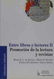 [9789508921109] ENTRE LIBROS Y LECTORES 2: PROMOCION DE LA LECTURA Y REVISTAS