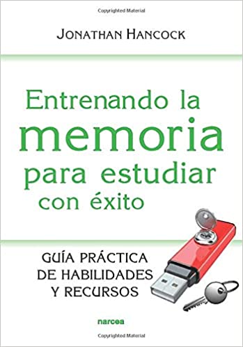[9788427721036] ENTRENANDO LA MEMORIA PARA ESTUDIAR CON EXITO