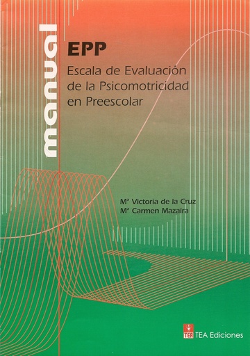 [2R1600] EPP JC ESCALA DE EVALUACION DE LA PSICOMOTRICIDAD EN PREESCO
