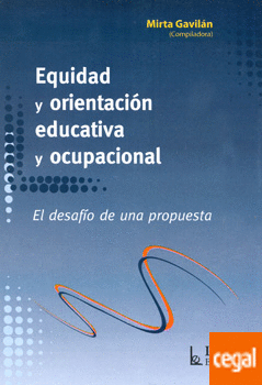 [9789508924100] EQUIDAD Y ORIENTACION EDUCATIVA